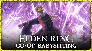 [ 9 ]  Radahn Doesn't Mess Around • Elden Ring Co-op Babysitting