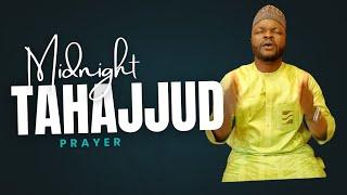 MIDNIGHT TAHAJJUD SUPPLICATIONS AND ADHKAR: A NIGHT OF SPIRITUAL RENEWAL IN ENGLISH AND YORUBA