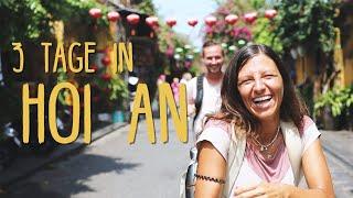 3 Tage in Hoi An • #Vietnam • Reisevlog 254