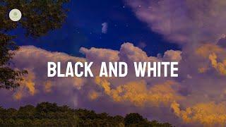 Niall Horan - Black And White (lyrics)