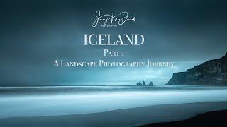 Iceland: A Landscape Photography Journey: Part 1