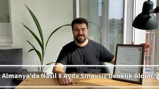 Almanya'da Nasıl 8 Ayda Sınavsız Denklik Aldım? | Approbation