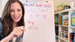 R or er? Help your child learn to spell!