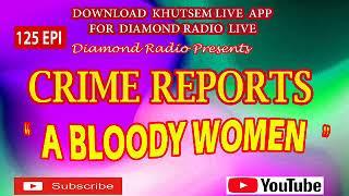 Diamond Radio Crime Reports 125 Epi-Kim