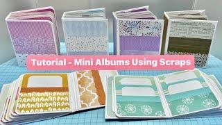 DO YOU HAVE PAPER SCRAPS?  Let's Make These Cute and Easy Mini Albums!