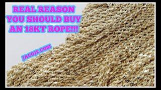 Buy an 18KT ROPE for this reason only...