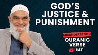 God Wouldn’t Destroy a Community for Sin | Quran 6:131 | Misunderstood Quranic Verses | Shabir Ally