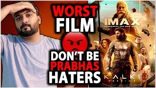 Kalki Negative Reviews Drama - Angry Reply to All Prabhas Haters on Kalki 2898AD | Kalki Review