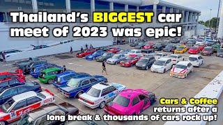 Thailand’s BIGGEST car meet of 2023 is epic. Thousands of amazing cars in an amazing location!