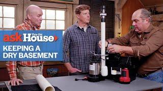 How To Keep A Basement Dry | Ask This Old House