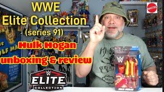 Hulk Hogan Mattel WWE Elite Collection (series 91) unboxing & review.