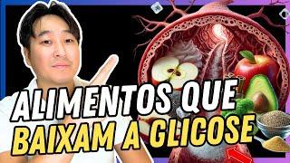 10 ALIMENTOS PARA BAIXAR A GLICOSE.