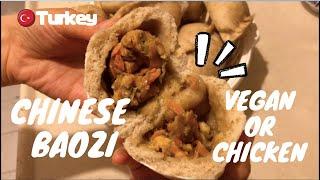 VEGAN/CHICKEN Chinese baozi Recipe | Easy and Simple | 我和柴叔在土耳其的黑暗料理：包子系列！