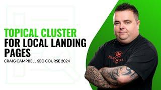 Topical Clustering for Local Organic SEO