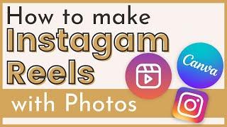 How to create a PHOTO only INSTAGRAM REEL in Canva