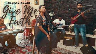 Give me faith | Sharon Samuel l English Christian Song