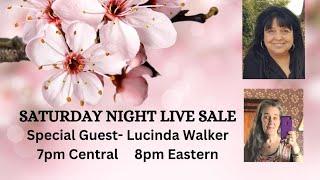 SATURDAY NIGHT LIVE SALE W/LUCINDA WALKER 3/16/24