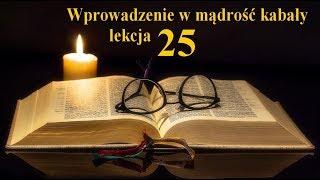 Wprowadzenie w mądrość kabały 25 (Sefer Ilan, rys. 1 i 2)