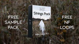 FREE Sample Pack | NF Strings + Dark Piano Giveaway (40+ Loops!)