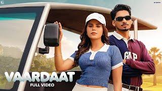 Vaardaat - Lucas Ft. Gurlez Akhtar (Official Video) Geet Goraaya - Latest Punjabi Song - Geet MP3