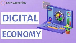 Digital Economy: Digital economy explained