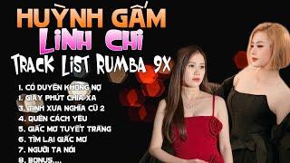 Nghe Hoài Không Chán: LK Rumba Tâm Trạng - HUỲNH GẤM, LINH CHI Track List Toàn Bài Hay