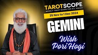 Gemini Horoscope Weekly | 25 Nov - 1 Dec | Tarot Scope Reading | Liaqat Jogi | Wish Card Special