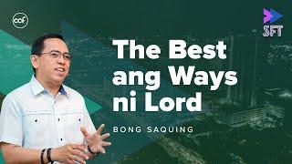 The Best Ang Ways Ni Lord | Sunday Fast Track