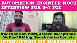 Automation Engineer Mock Interview | SDET Mock Interview for 3-4 YOE | Interviewing my Subscriber
