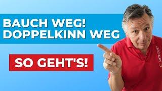 Bauch weg! Doppelkinn weg!  - So geht's 