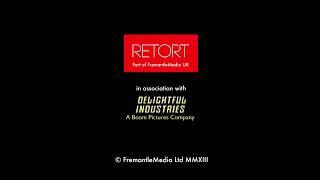 Retort/Delightful Industries/FremantleMedia International (2013)