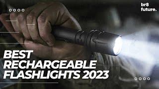 Best Rechargeable Flashlights 2023: 5 Rechargeable Flashlights (2023 Buying Guide)