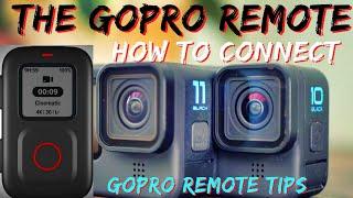 How to connect the Gopro Remote! How to use the Gopro Remote - Gopro 11, 10, 9, 8 and Max