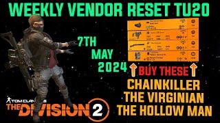The Division 2 *MUST BUYS* "WEEKLY VENDOR RESET TU20 (LEVEL 40)" May 7th 2024