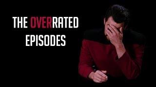 The Overrated Episodes of Star Trek: The Next Generation