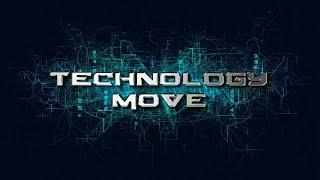 Technology Move New Intro