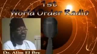 Dr. Alim El-Bey & Noble Hakim H.Y. Bey: "THE SECRET OF SECRETS"