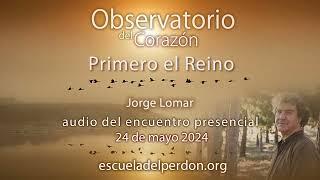 Primero el Reino · Observatorio 5/24