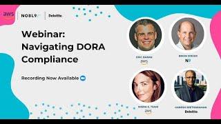 Navigating DORA Compliance - Nobl9, Deloitte and Amazon Web Services Roundtable