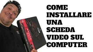 COME INSTALLARE O MONTARE UNA SCHEDA VIDEO SUL COMPUTER... ASSEMBLAGGIO GPU SU PC (in modo semplice)