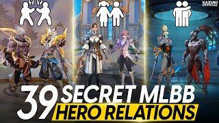 39 SECRET HEROES RELATIONS IN MLBB