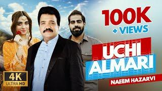Naeem Hazarvi I Uchi Almari I Official Music Video