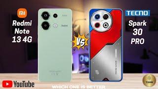 Redmi Note 13 4g Vs Tecno Spark 30 Pro II Full Comparison  Which One Is Better?!