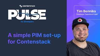 Learn how to set up a simple PIM with Contenstack