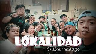 Lokalidad - Joker Thugs (Prod Beats By: Matthew May) LKLD Music BFPRO