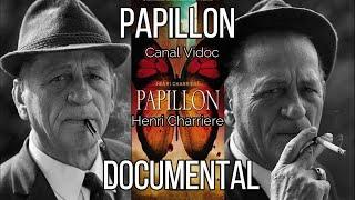 Documental / Henri Charriere ( Papillon )  HD.