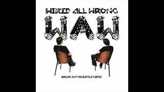 Wired All Wrong - Nothing at All