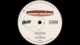 Harrison BDP - Sweet Dreams