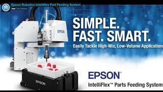 Epson Robotics Intelliflex Part Feeding System