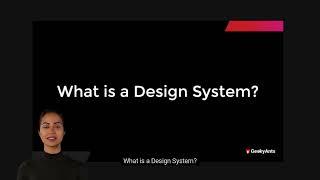 Decoding Design Systems | Episode - 1 | What is a Design System? | GeekyAnts